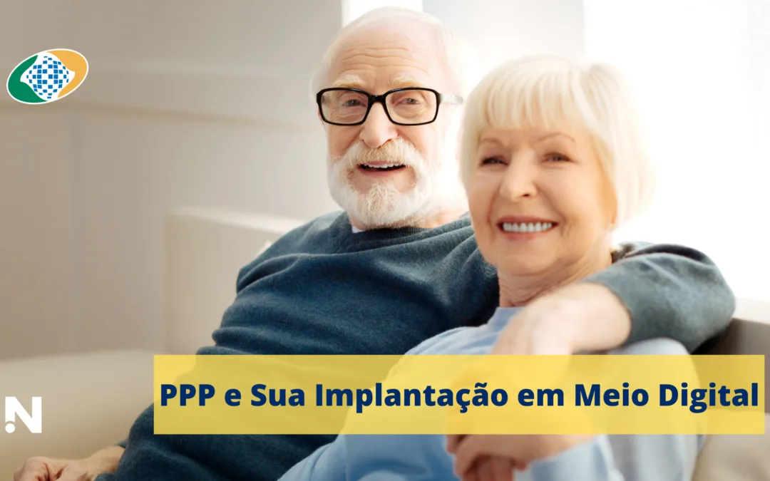 PPP e Sua Implantação em Meio Digital