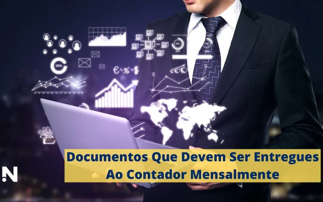 Documentos Que Devem Ser Entregues Ao Contador Mensalmente