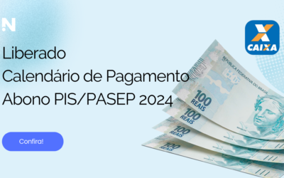 Liberado Calendário De Pagamento Abono PIS/PASEP 2024